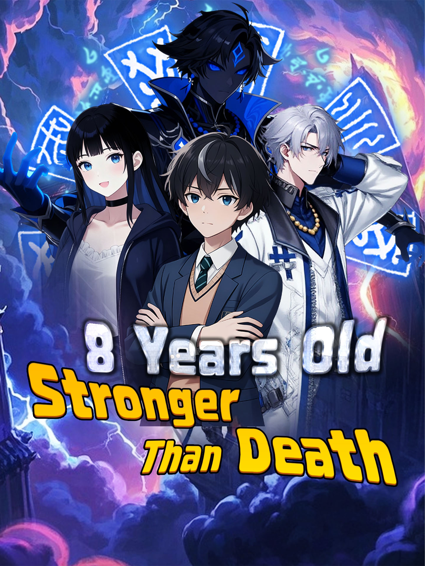 8 Years Old, Stronger Than Death