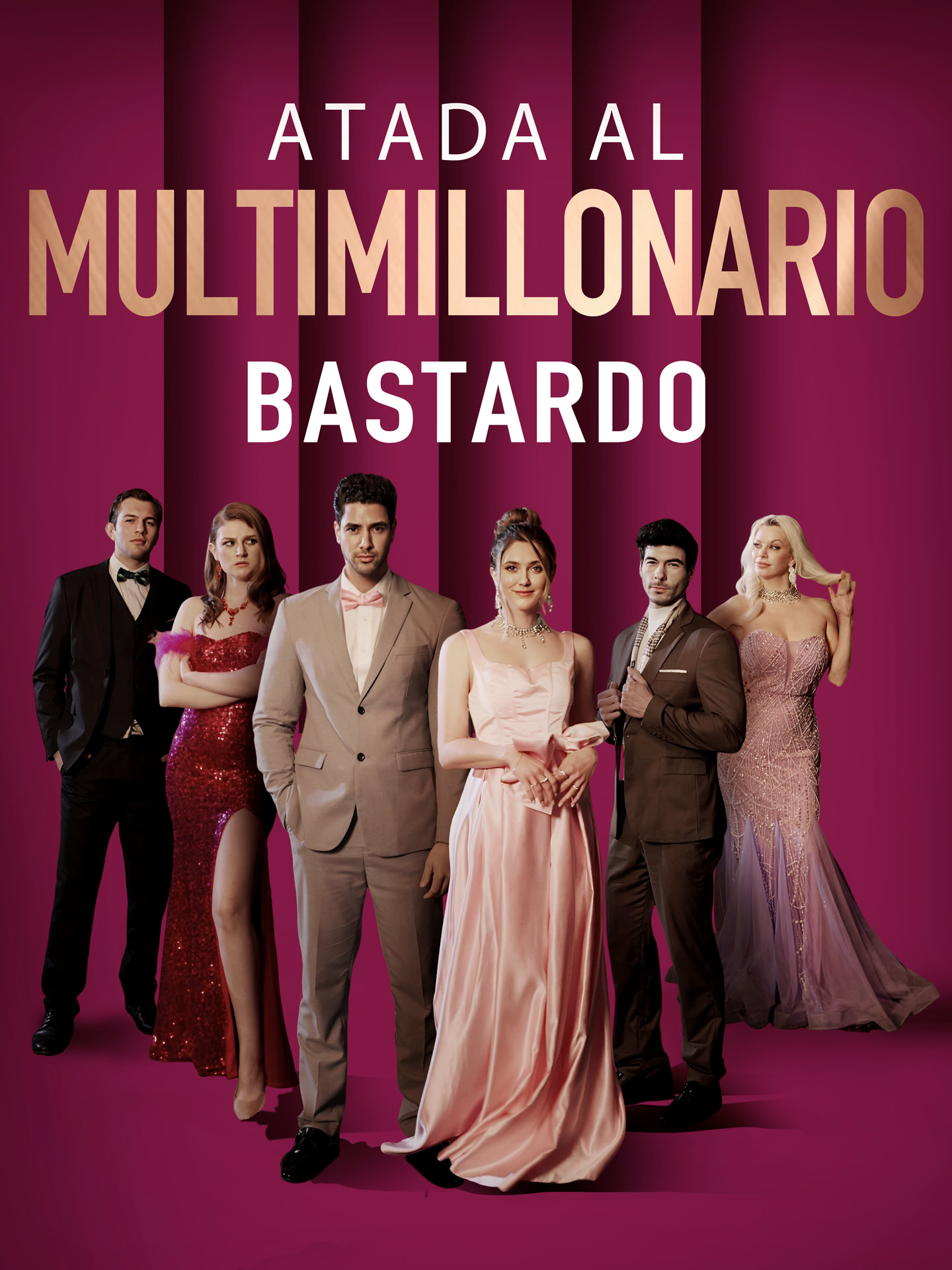 Atada al Multimillonario Bastardo