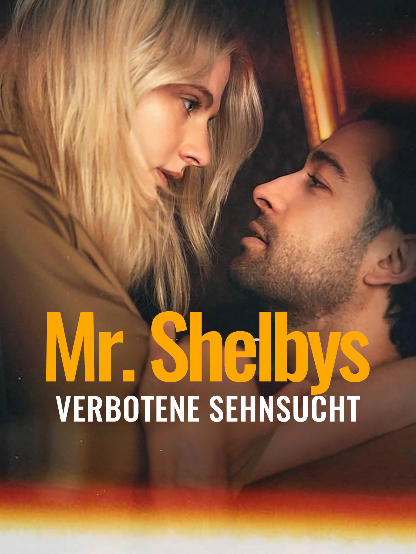 Mr. Shelbys verbotene Sehnsucht
