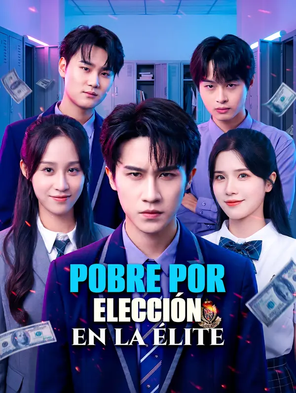 Pobre por Elección en la Élite(Doblado)