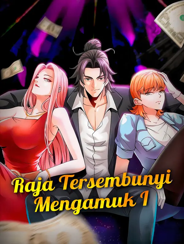 Raja Tersembunyi Mengamuk I