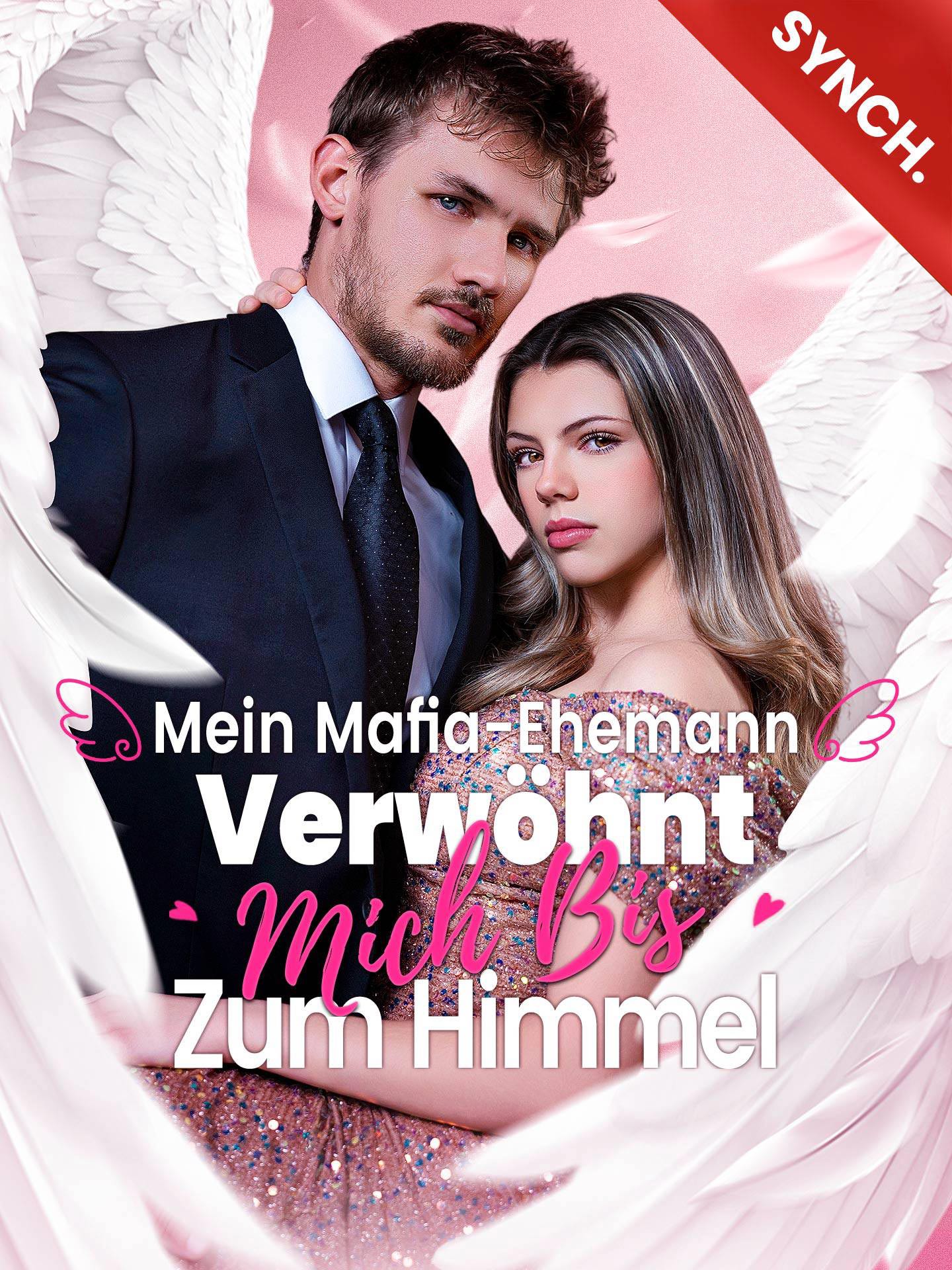 [Synchron]Mein Mafia-Ehemann verwöhnt mich bis zum Himmel